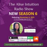 Alise Intuition Radio Show Season 6 Set To Debut On November 6th